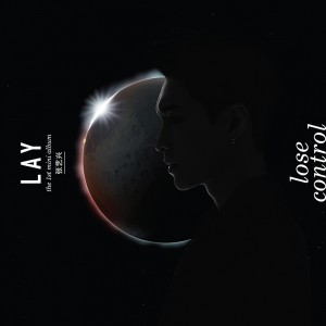 LAY (EXO) - Lose Control
